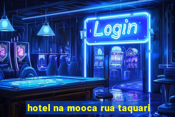 hotel na mooca rua taquari